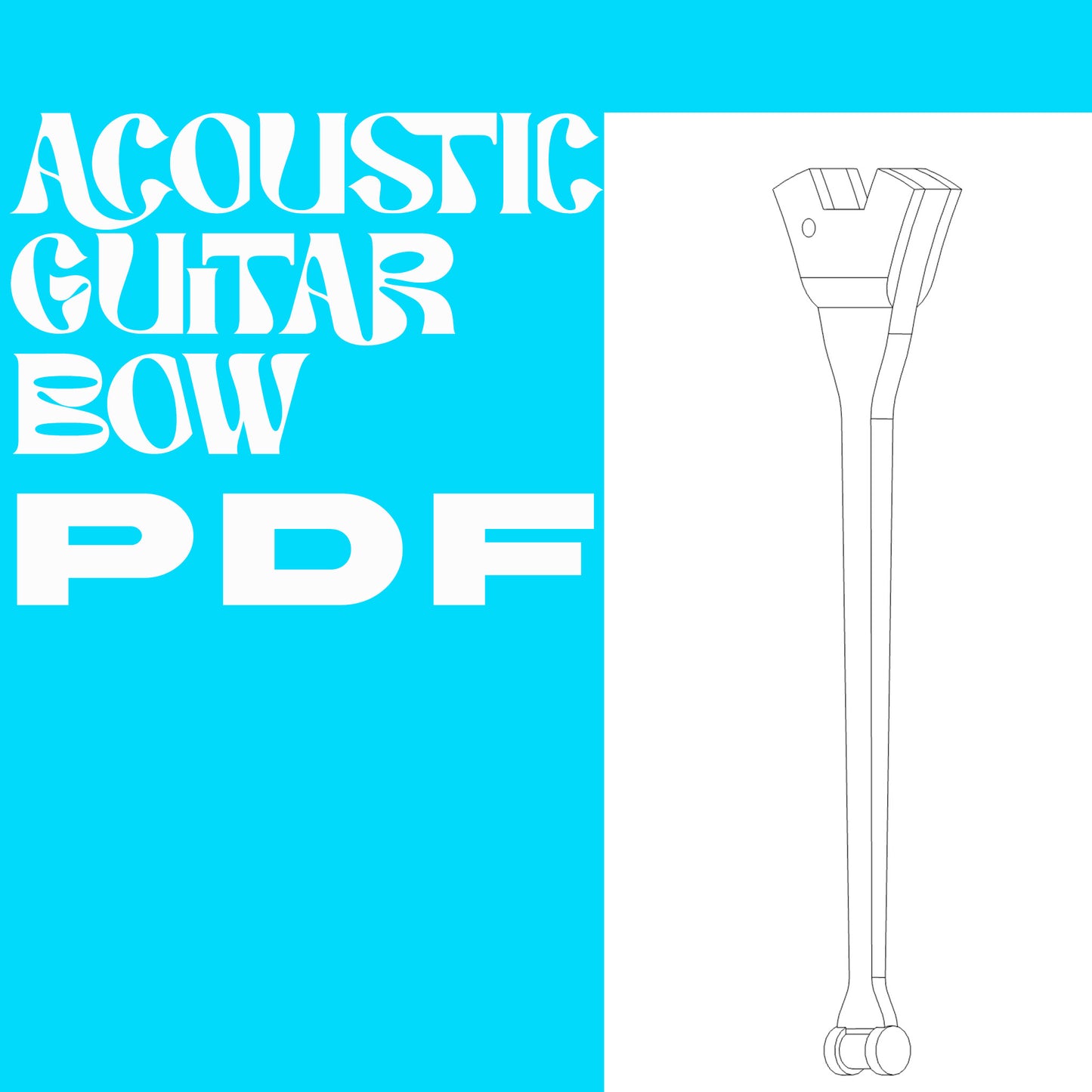 Acoustic Guitar Bow - PDF 1:1 Blueprint Plans