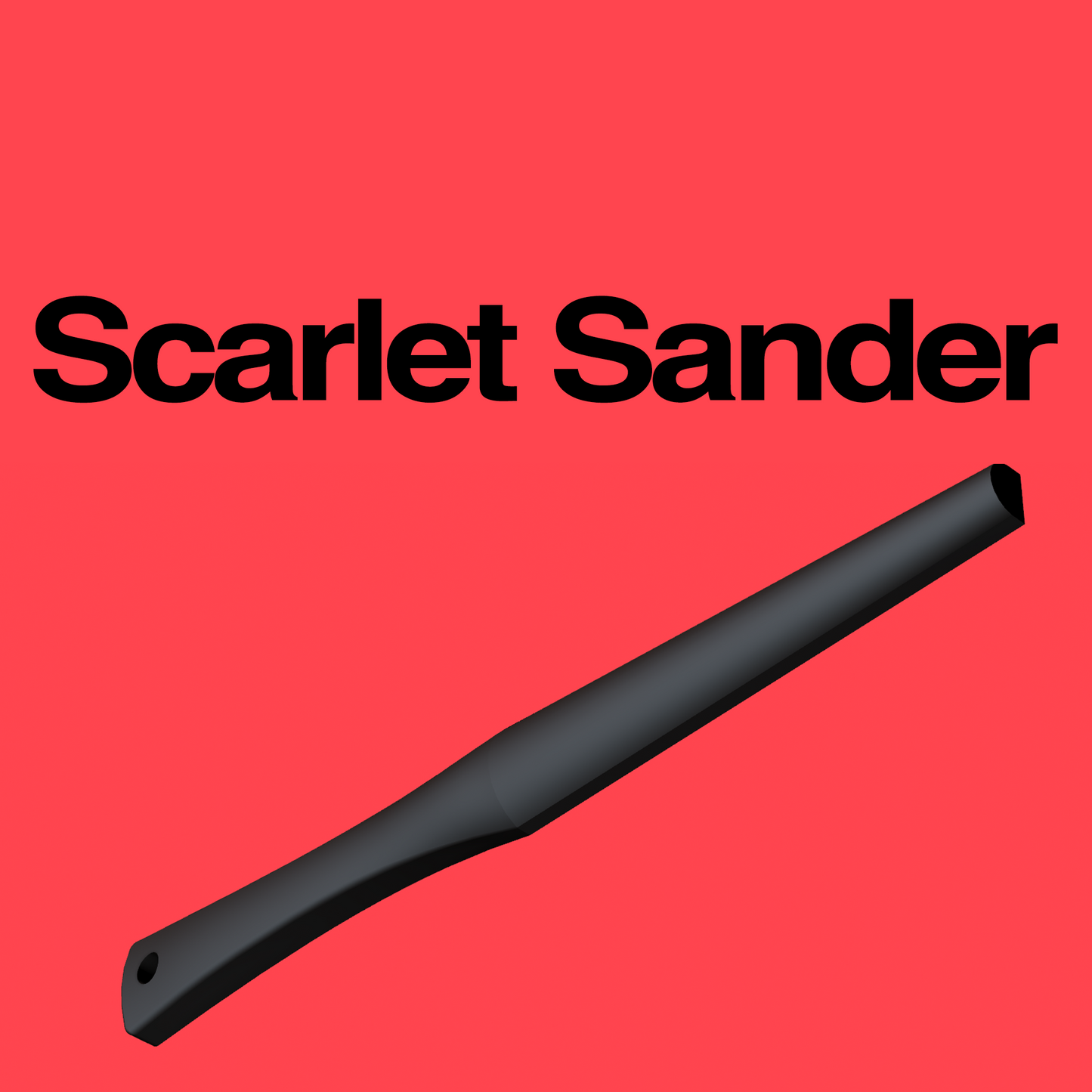 Scarlet Sanding Stick STL file